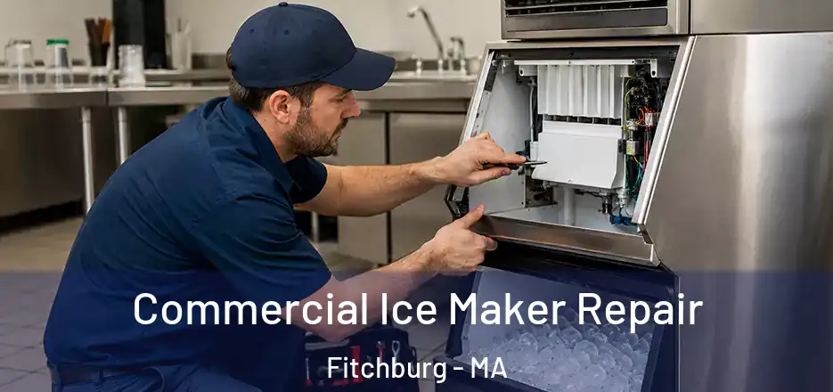  Commercial Ice Maker Repair Fitchburg - MA