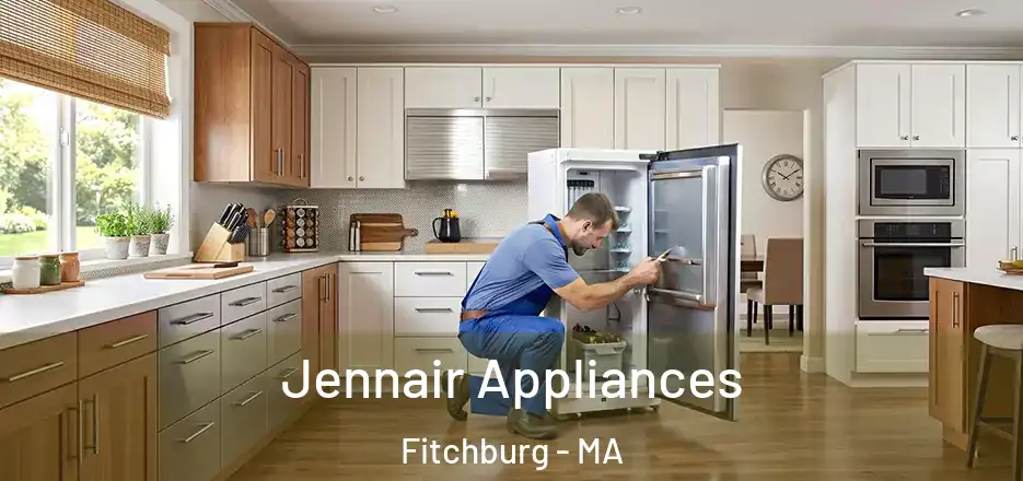 Jennair Appliances Fitchburg - MA