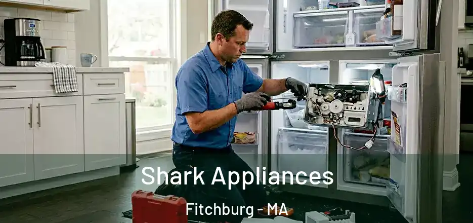  Shark Appliances Fitchburg - MA