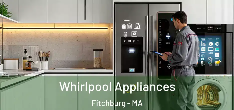  Whirlpool Appliances Fitchburg - MA
